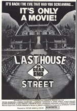 The Last House on Dead End Street